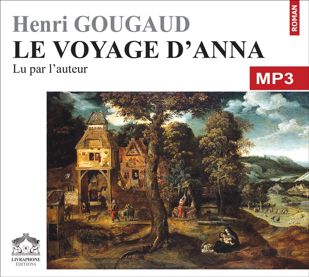 Le voyage d'anna/1 CDMP3/Texte intégral cd