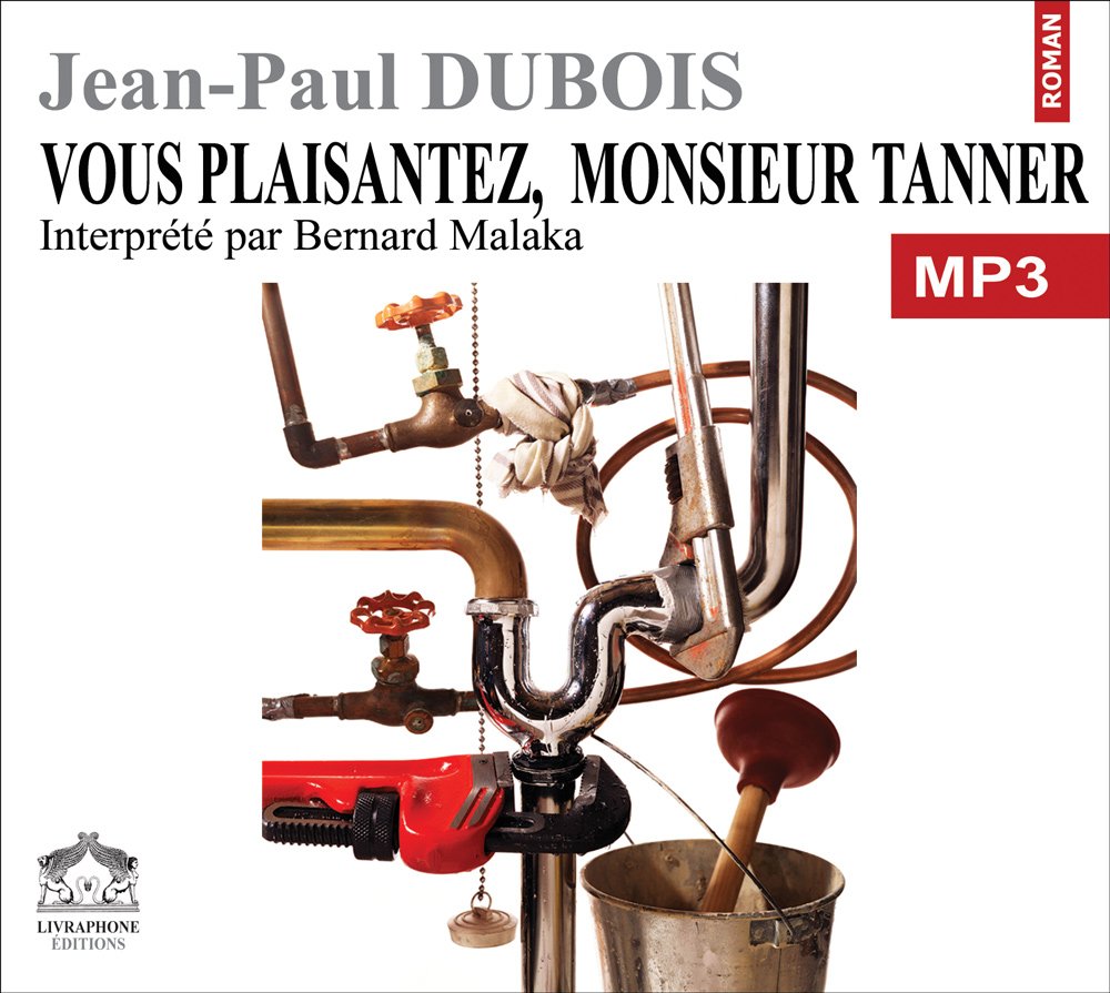 Vous plaisantez,mr Tanner/1 cdmp3/Texte intégral cd