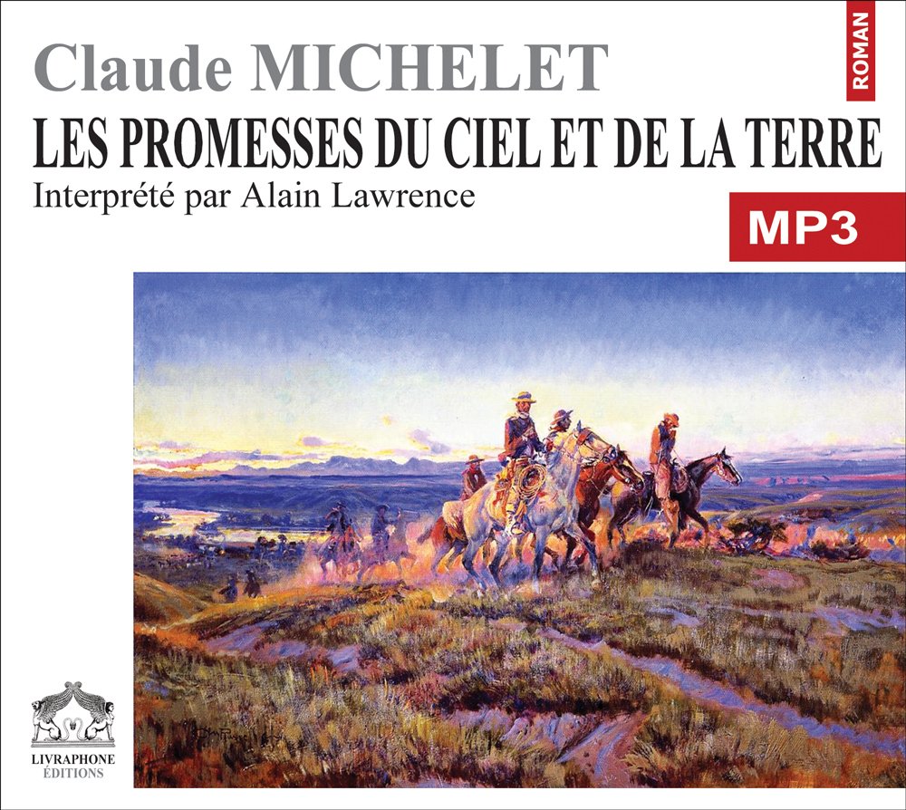 Les promesses du ciel et de la terre/1 CDMP3/Texte intégral cd