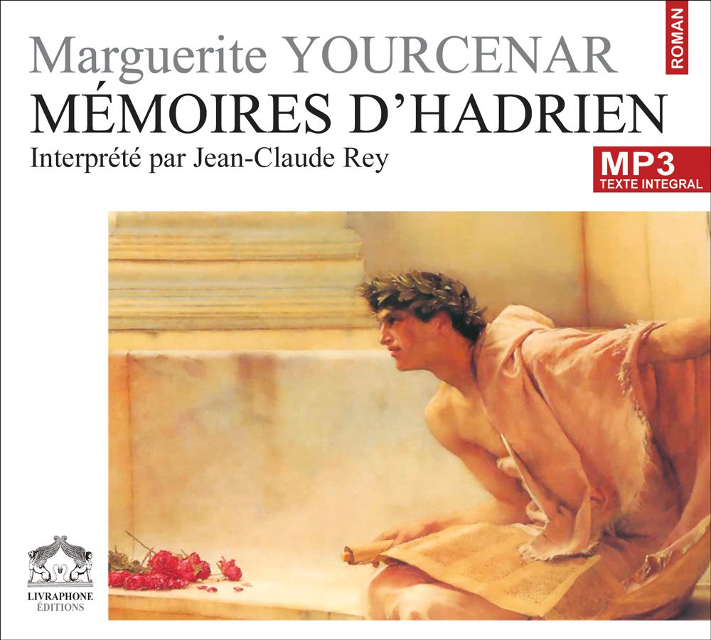 Memoires d'Hadrien/1 CDMP3/Texte intégral cd