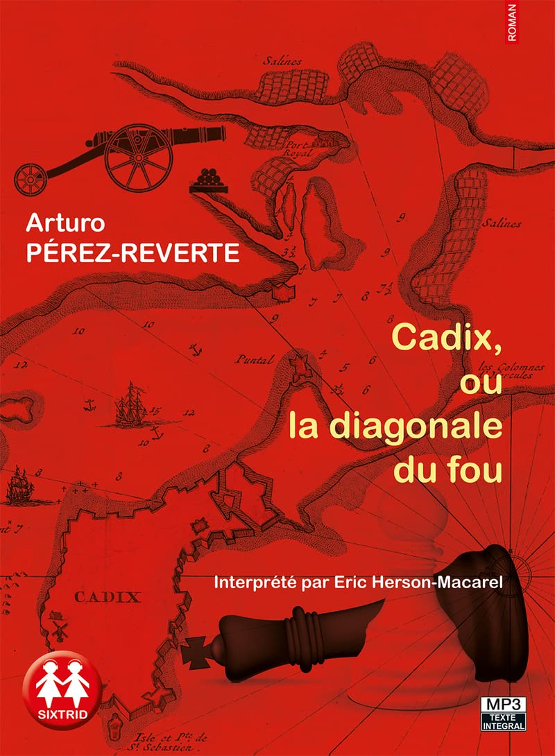 Cadix, ou la diagonale du fou cd