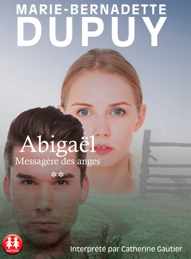 Abigaël Messagère des anges - tome 2 (2) cd