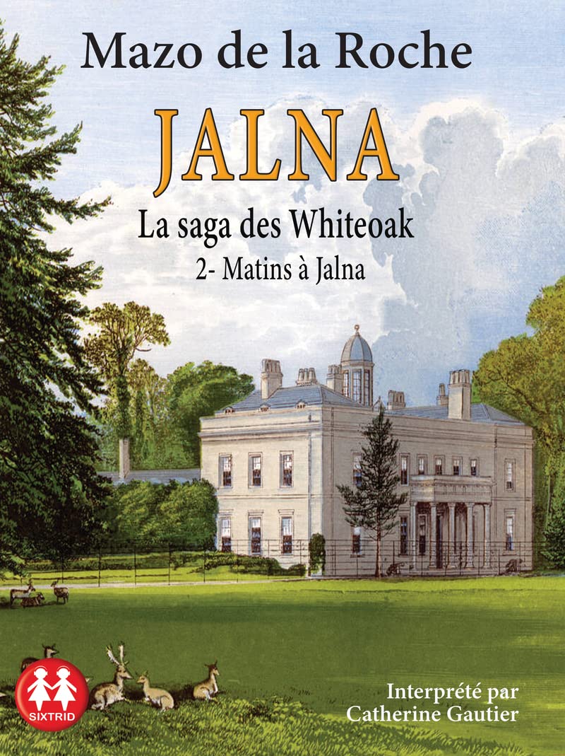 Jalna - Tome 2 Matins à Jalna cd