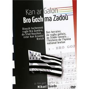Kann AR Galon : L'Histoire De L'Hymne Breton dvd