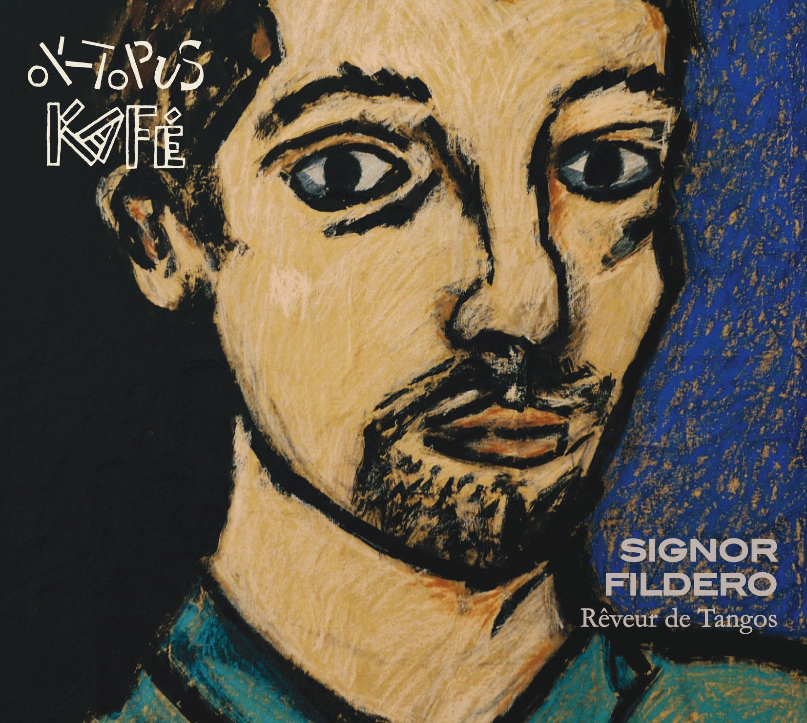 Signor Fildero, Rêveur de Tangos cd