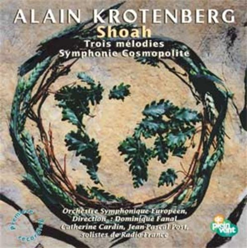 Shoah-Trois Mélodies-Symphonie Cosmopolie cd