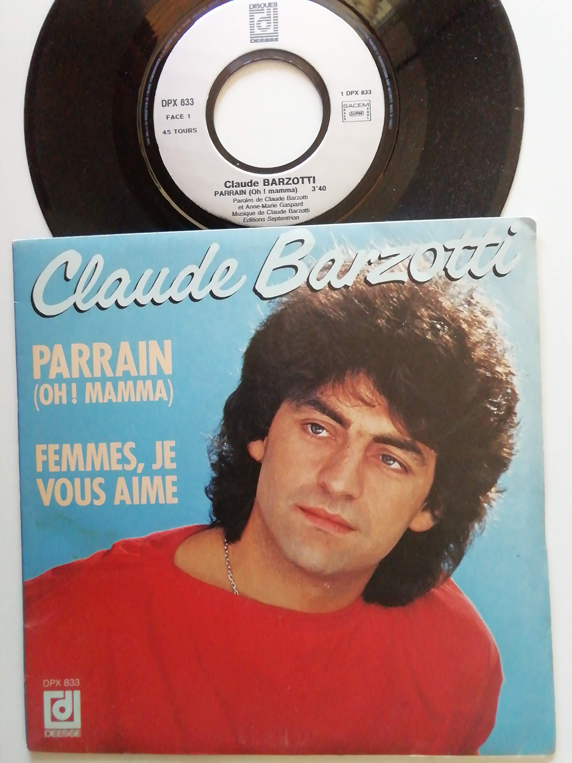 PARRAIN (OH ! MAMMA) / FEMMES, JE VOUS AIME - 45 TOURS - Music
