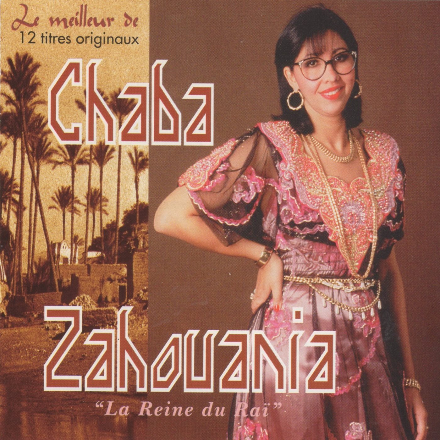 Le Meilleur de Chaba Zahouania Country & Folk