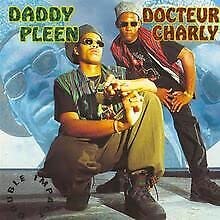 Docteur Charly & Daddy Pleen cd