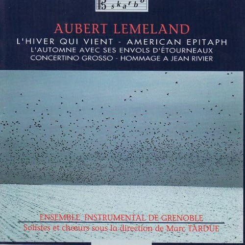L'Hiver Qui Vient/American Epitaph Classical