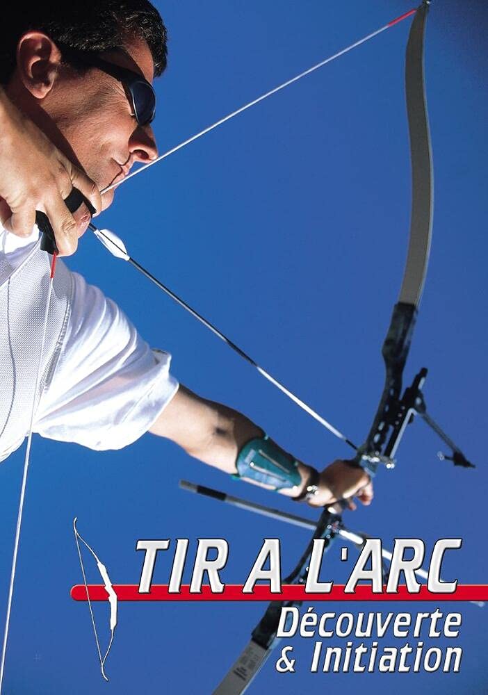 Tir à l'arc-Découverte et Initiation dvd