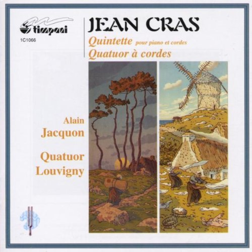 Cras - Quintette pour piano / Quatuor à cordes n°1 cd