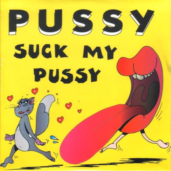 Product Image: Suck My Pussy (cd maxi 123113)