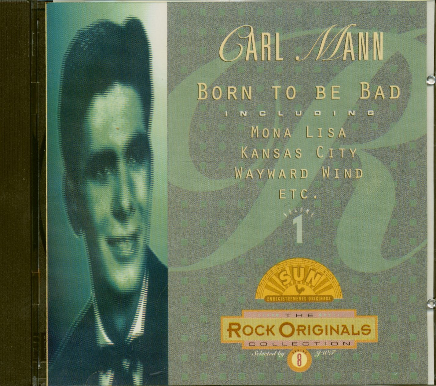 Carl Mann - Born To Be Bad - Collection Rock Original No 8 Vol 1 Music