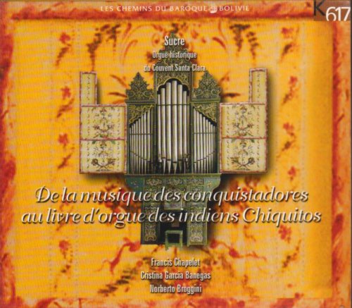 De la Musique des Conquistadores... Classical