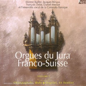 Orgues du Jura Franco-Suisse 1 Classical