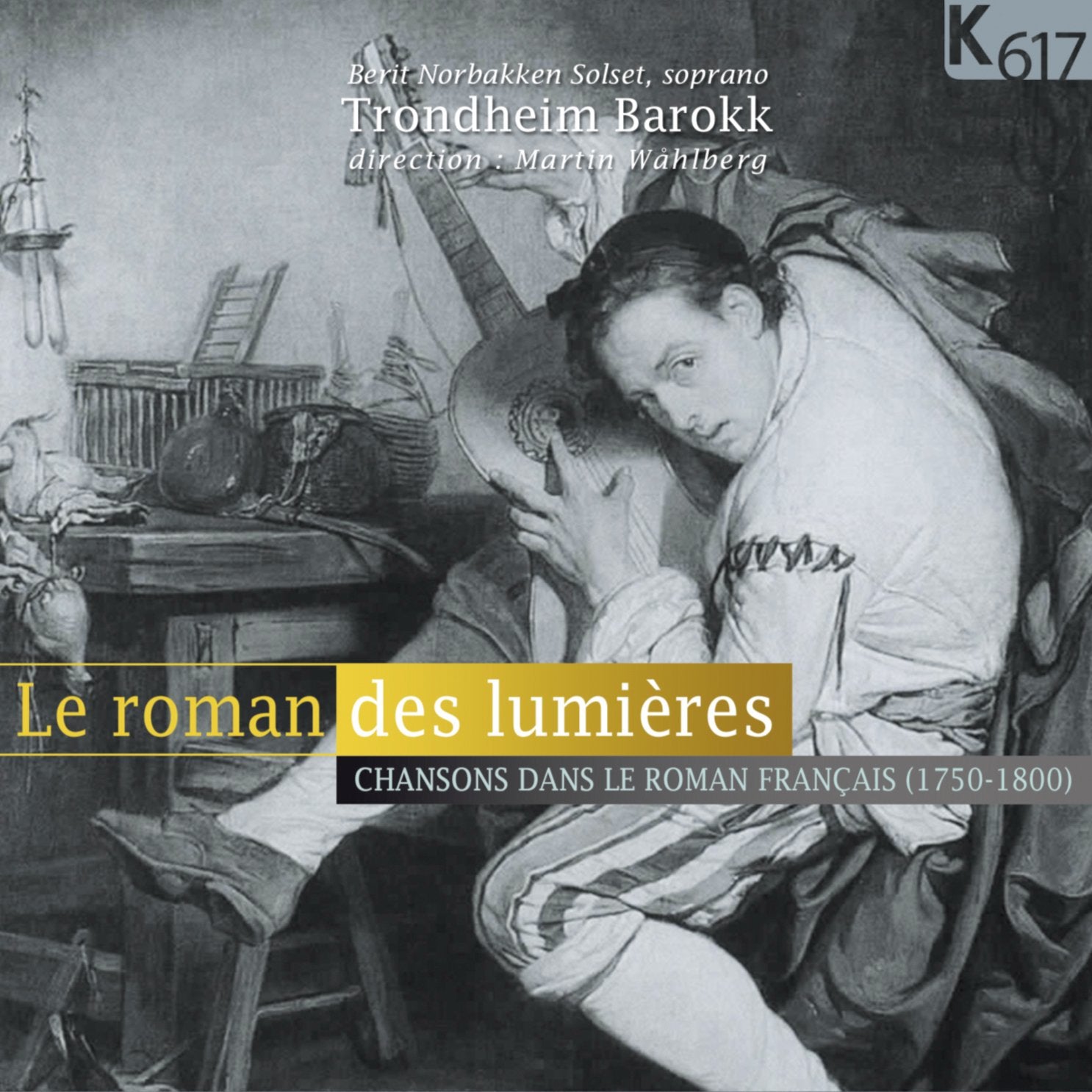Le Roman des Lumieres-Lieder im Frankreich des 1 Classical
