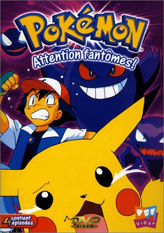 Pokémon - Vol.7 : Attention fantômes ! Films