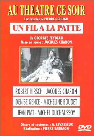 Au théâtre ce soir : Un fil à la patte Films