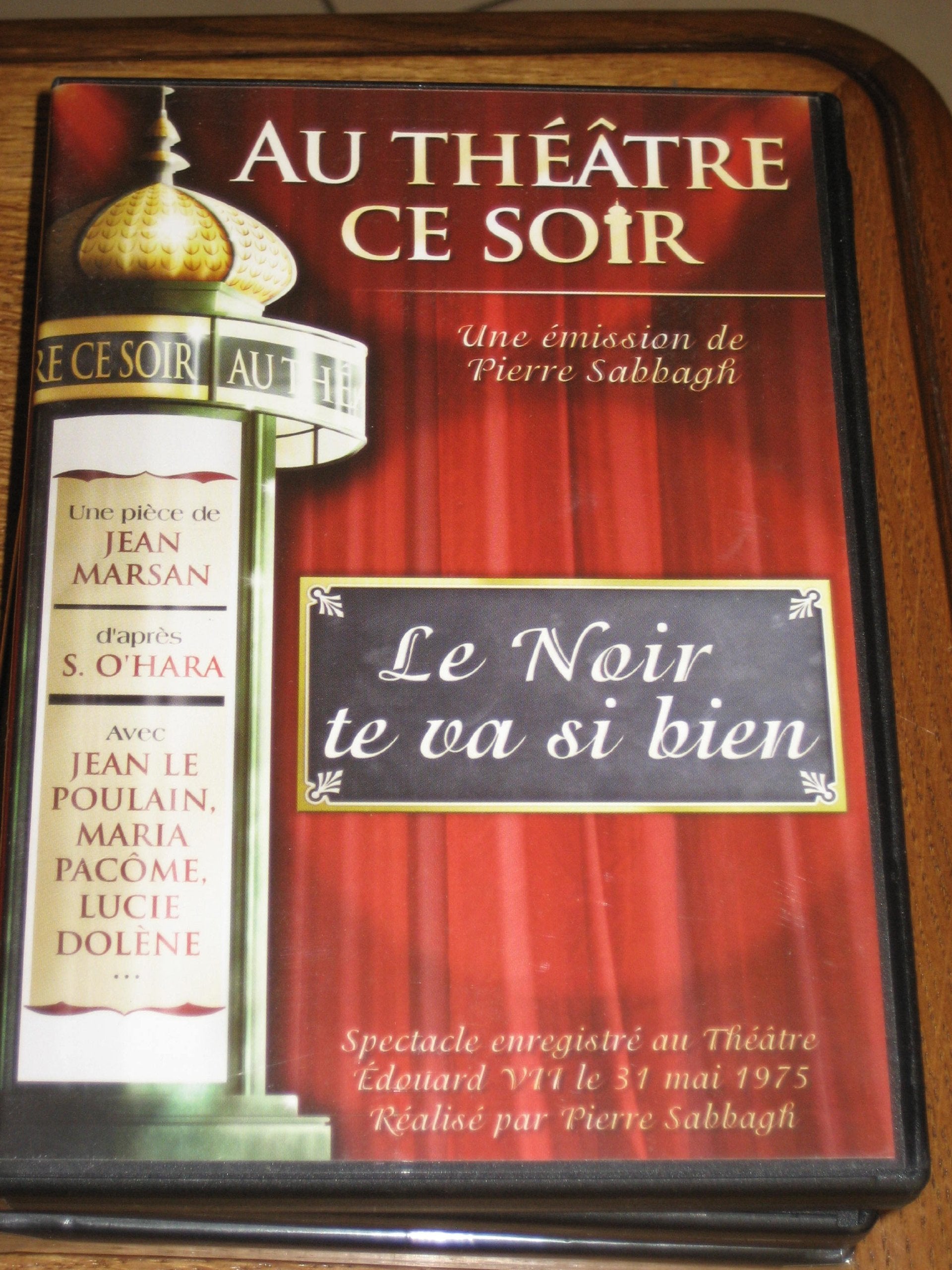 Au théâtre ce soir : Le Noir te va si bien Films