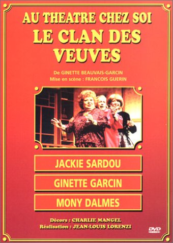Au théâtre chez soi : Le Clan des veuves Films