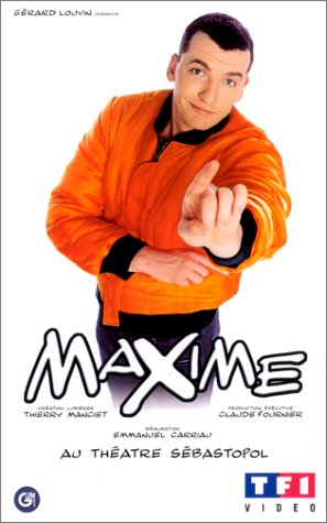 Maxime : Au théâtre Sébastopol dvd