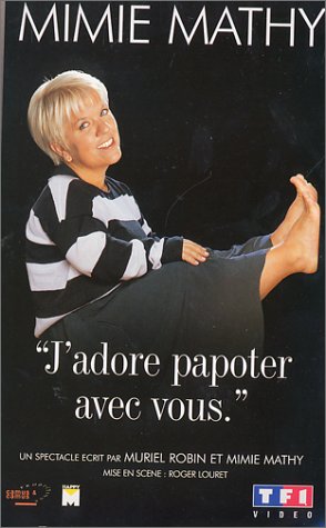 Mimie Mathy : J'adore papoter avec vous Films