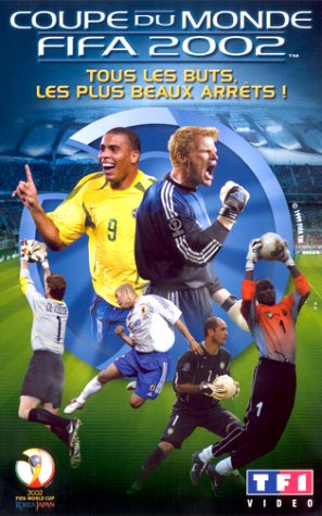 Coupe du Monde FIFA 2002, tous les buts Films