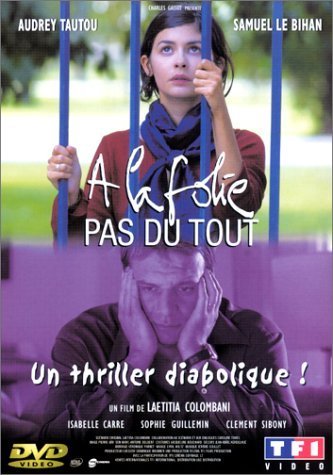 A la folie ... pas du tout Films