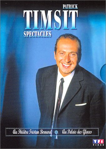 Patrick Timsit : Au Théâtre Tristan Bernard (1992) / Au Palais des Glaces (1993) - Édition 2 DVD Films
