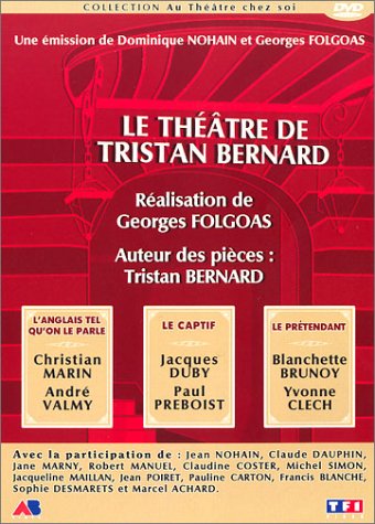Le Théâtre de Tristan Bernard Films