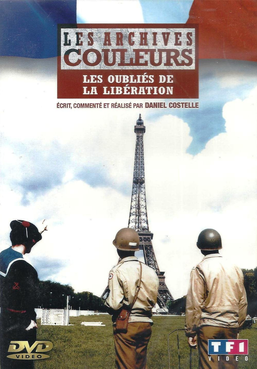 Les Archives en couleurs : Les Oubliés de la libération Films