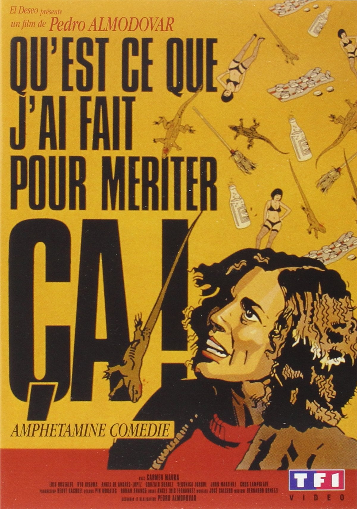 Qu'est-ce que j'ai fait pour mériter ça ? Films