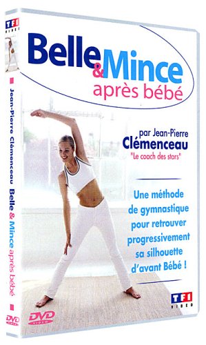 La Méthode Clémenceau : Belle et mince après bébé Films