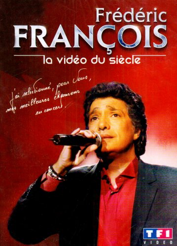 Frédéric François : La vidéo du siècle Films