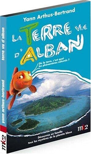 La terre vue d'Alban, volume 2 par Yann Arthus-Bertrand Films