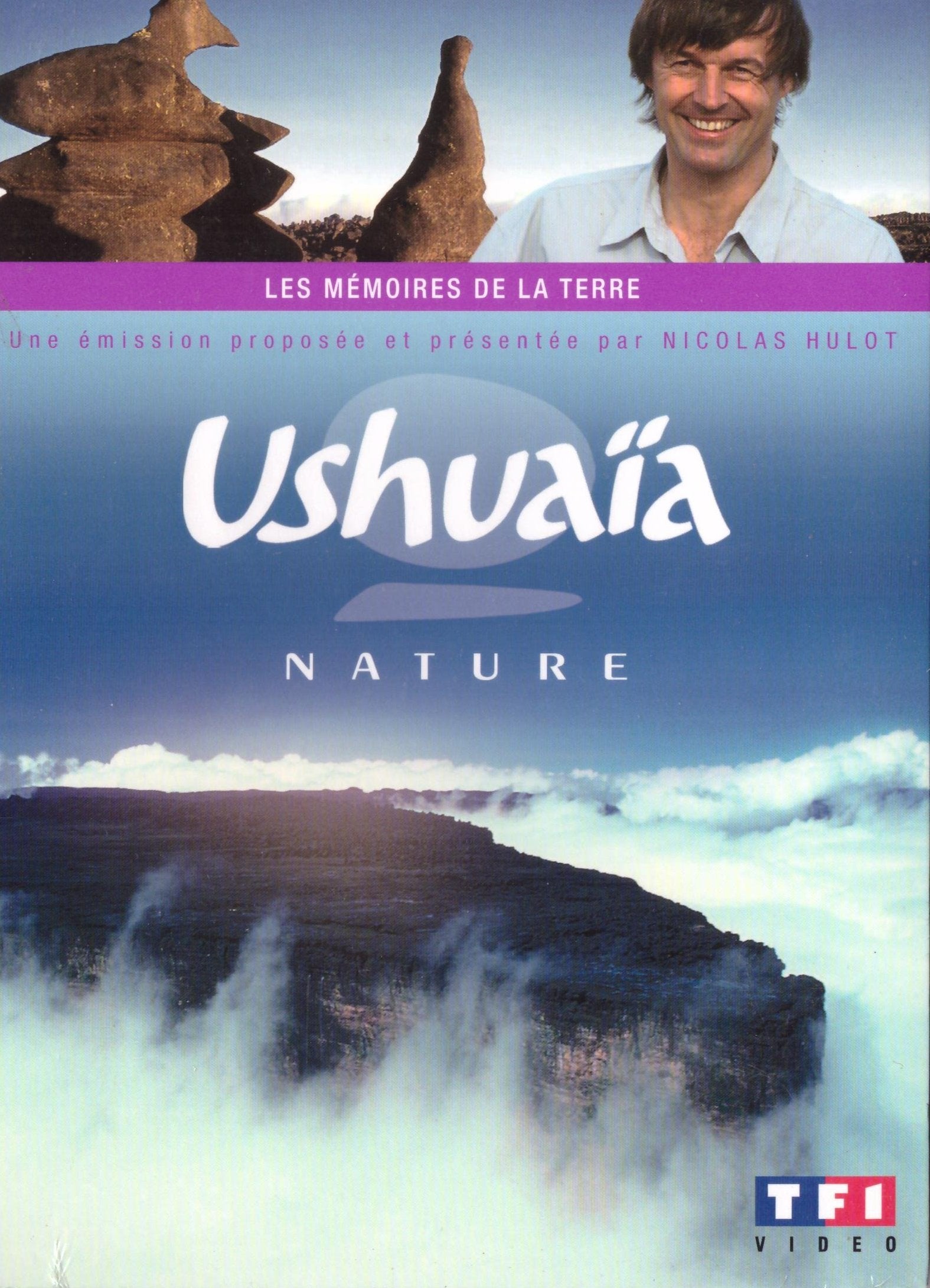 Ushuaïa nature : les mémoires de la terre Films
