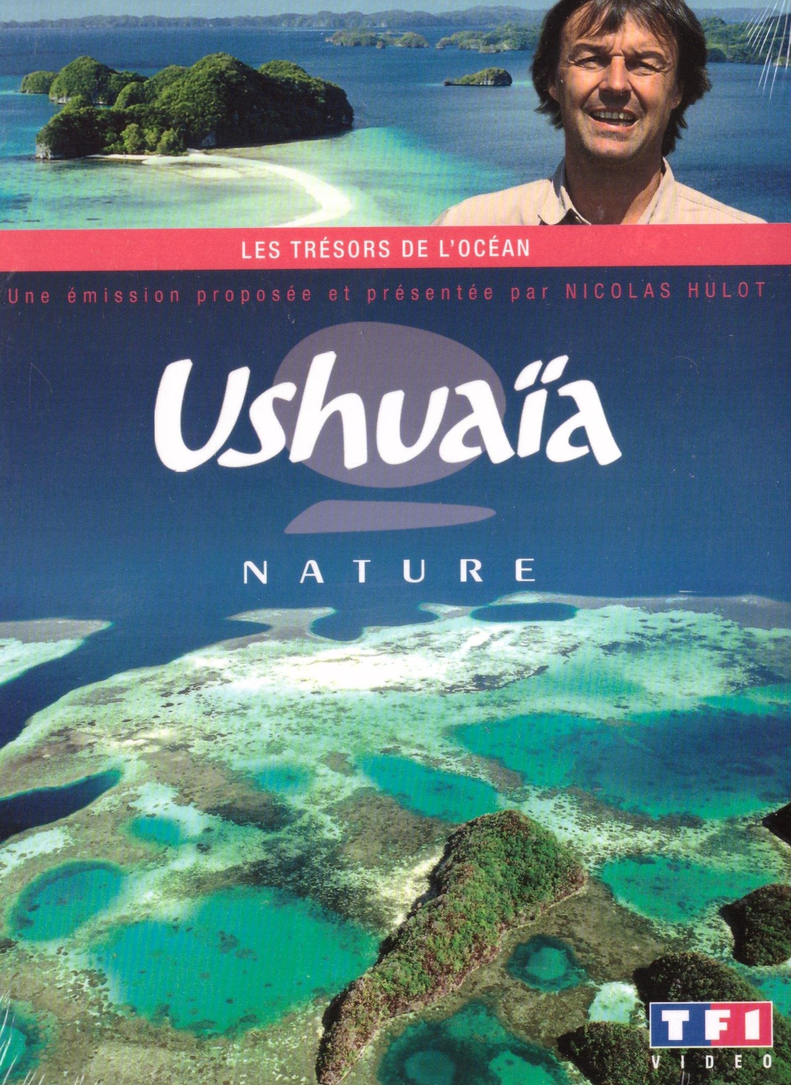 Ushuaïa : les trésors de l'océan Films