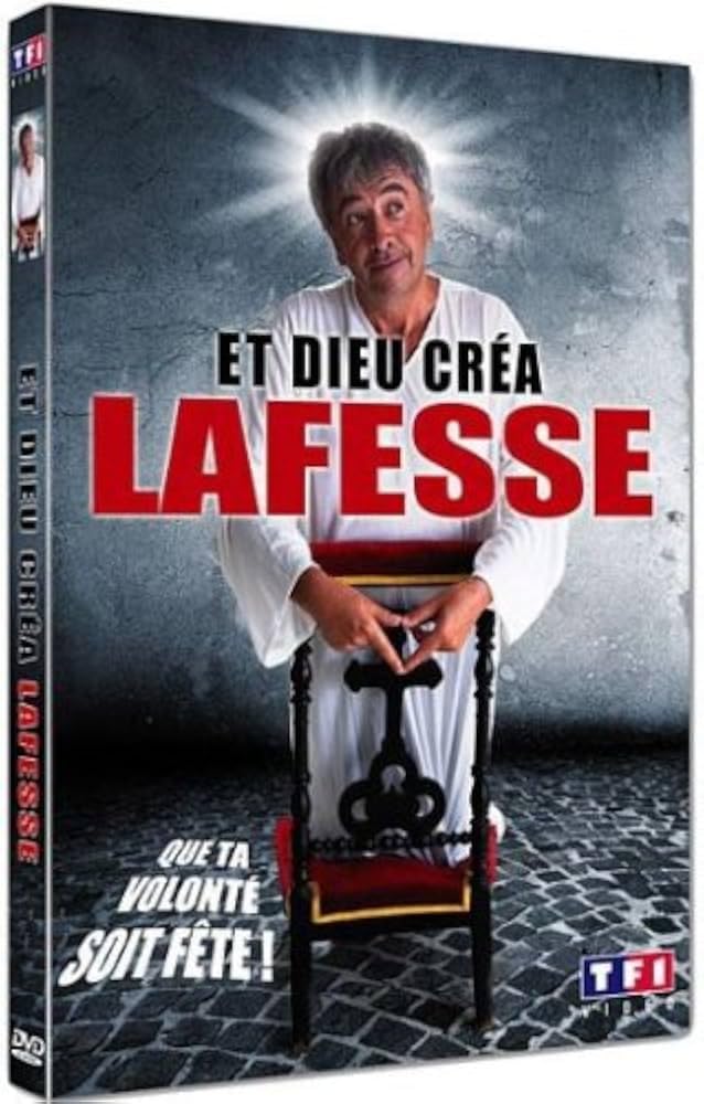 Jean yves lafesse, et dieu créa lafesse Films
