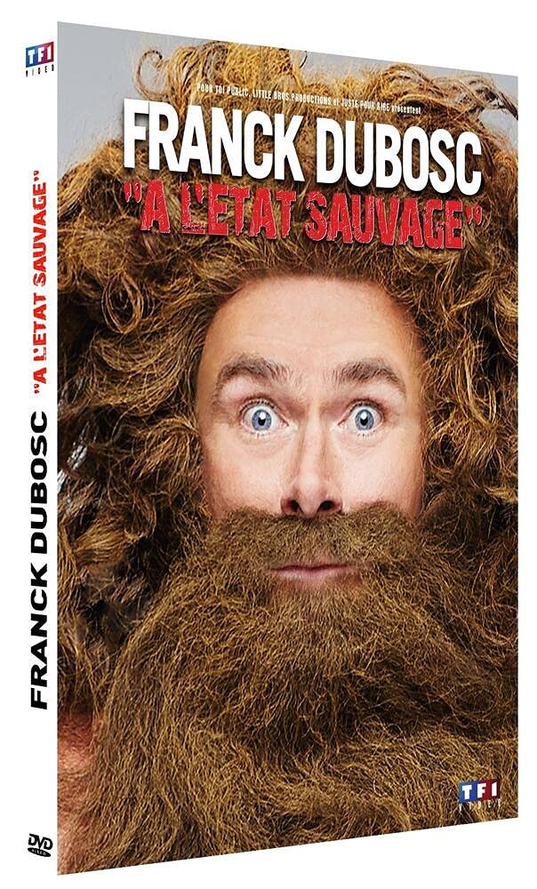 Franck dubosc à l'état sauvage Films