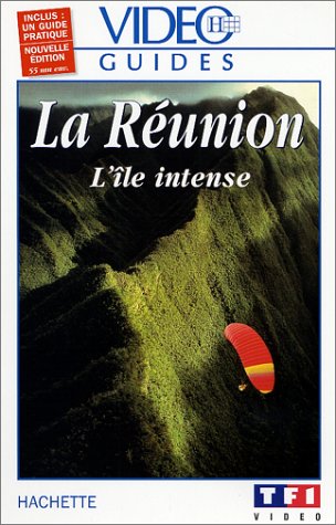 Vidéo Guides Hachette: La Réunion, l'île intense dvd