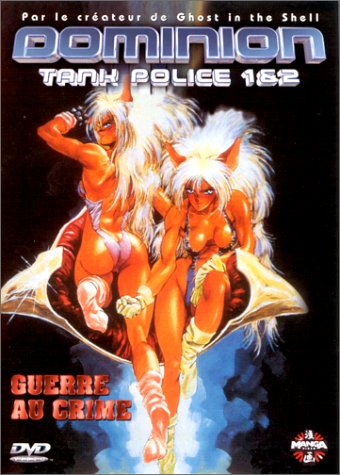 Dominion : Tank Police 1&2 Films