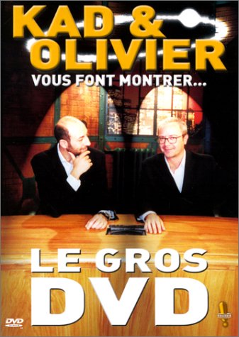 Kad et Olivier vous font montrer Le Gros DVD Films