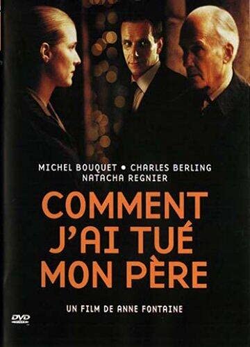 Comment j'ai tué mon père Films