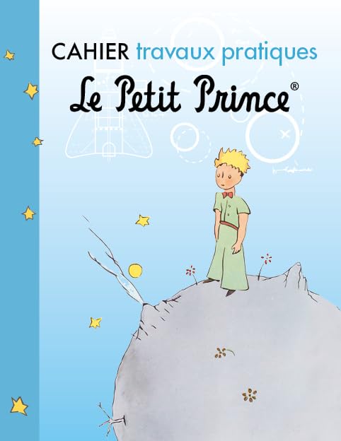 Cahier travaux pratiques Le Petit Prince book