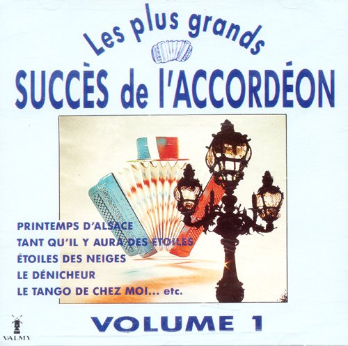 Les Plus Grands Succès De L'Accordéon Vol 1 cd