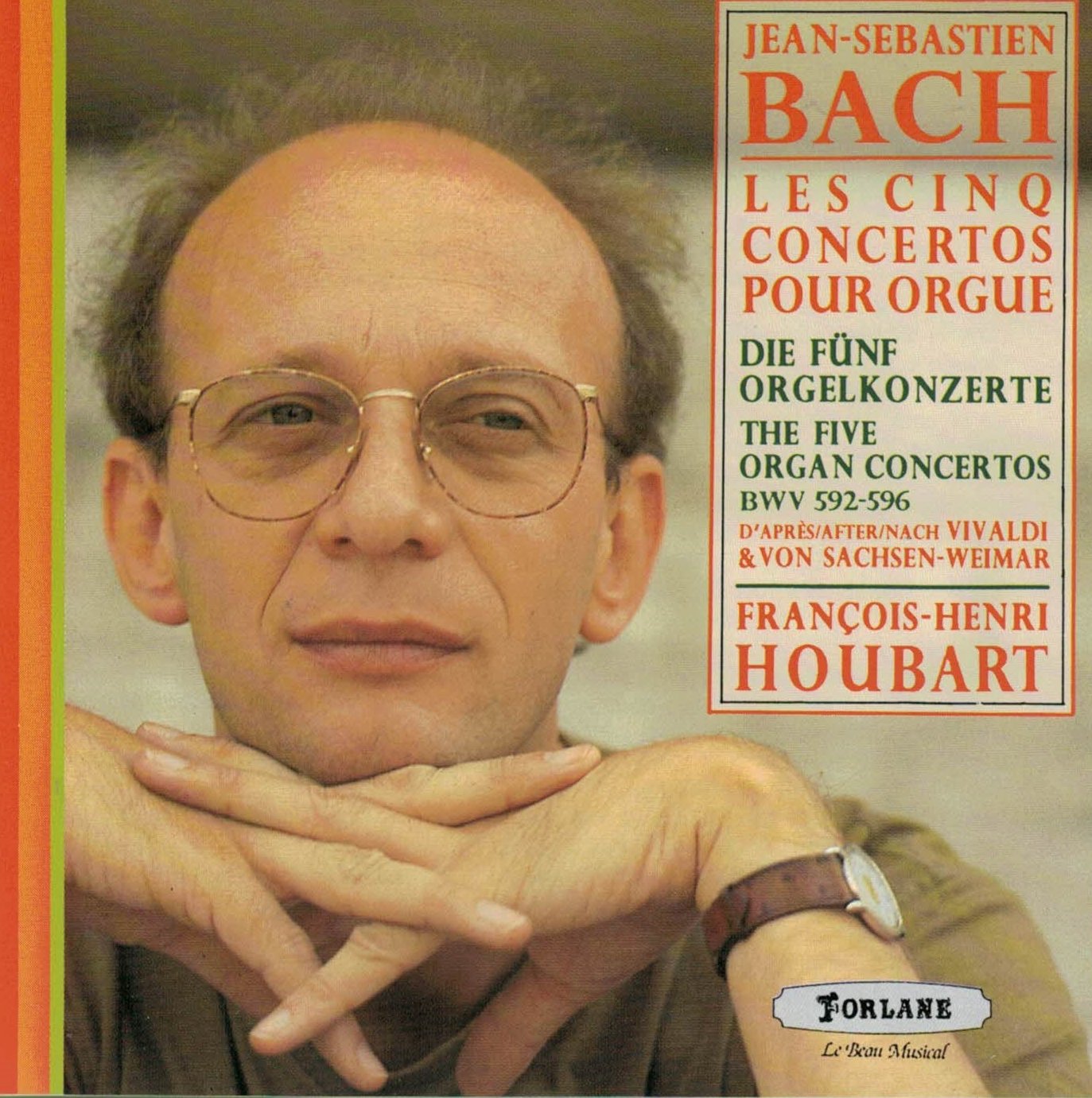 Les 5 Concertos Pour Orgue-Die Funf Orgelkonzerte-The Five Organ Concertos Bwv 592-596 Classical