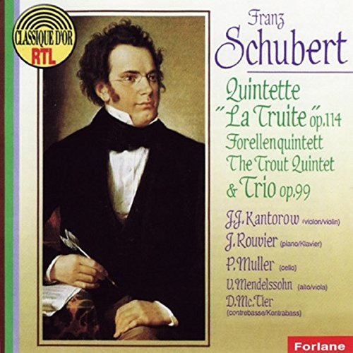 Forellenquintett op.114 / Trio op.99 Classical