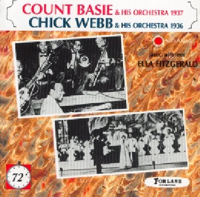 Count Basie & His Orchestra 1937 - Chick Webb & His Orchestra 1936 cd