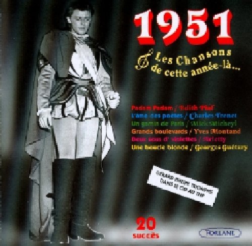 1951 - Les Chansons de ces années-là cd